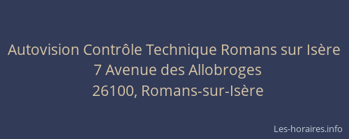 Autovision Contr&ocirc;le Technique Romans sur Is&egrave;re