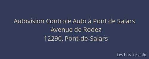 Autovision Controle Auto &agrave; Pont de Salars