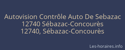Autovision Contrôle Auto De Sebazac