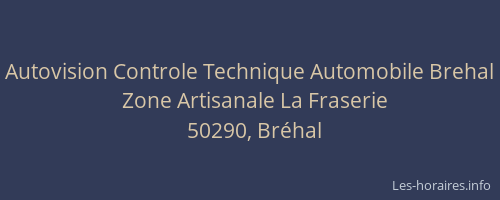 Autovision Controle Technique Automobile Brehal