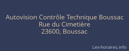 Autovision Contrôle Technique Boussac