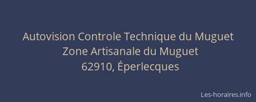 Autovision Controle Technique du Muguet