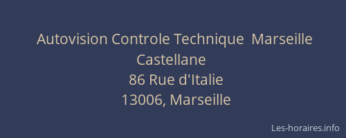Autovision Controle Technique  Marseille Castellane