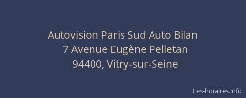 Autovision Paris Sud Auto Bilan