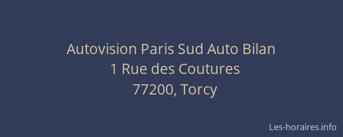 Autovision Paris Sud Auto Bilan