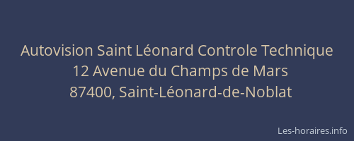 Autovision Saint L&eacute;onard Controle Technique