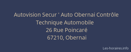 Autovision Secur ' Auto Obernai Contrôle Technique Automobile