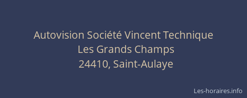 Autovision Soci&eacute;t&eacute; Vincent Technique
