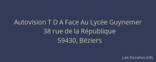 Autovision T D A Face Au Lycée Guynemer