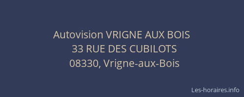 Autovision VRIGNE AUX BOIS