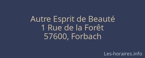 Autre Esprit de Beauté