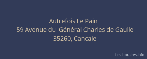 Autrefois Le Pain