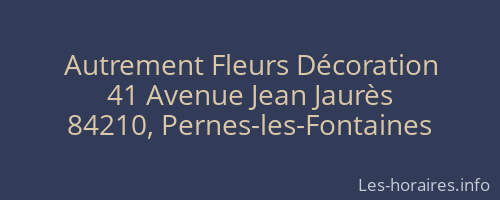 Autrement Fleurs Décoration