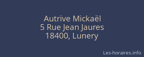 Autrive Mickaël