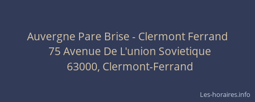 Auvergne Pare Brise - Clermont Ferrand