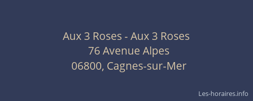 Aux 3 Roses - Aux 3 Roses