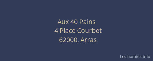 Aux 40 Pains
