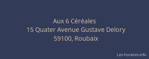 Aux 6 Céréales
