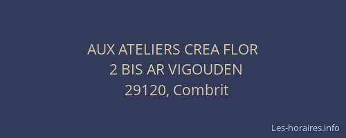 AUX ATELIERS CREA FLOR