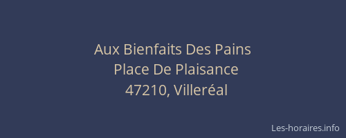 Aux Bienfaits Des Pains