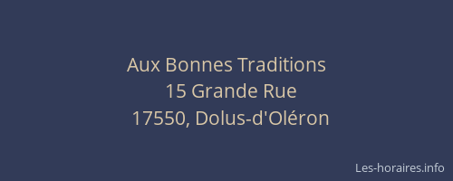 Aux Bonnes Traditions