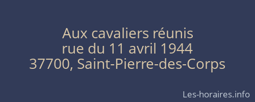 Aux cavaliers réunis
