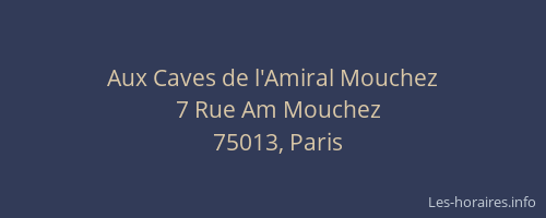 Aux Caves de l'Amiral Mouchez