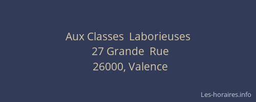 Aux Classes  Laborieuses