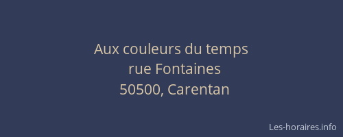 Aux couleurs du temps