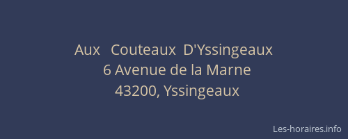 Aux   Couteaux  D'Yssingeaux