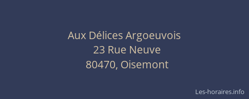 Aux D&eacute;lices Argoeuvois