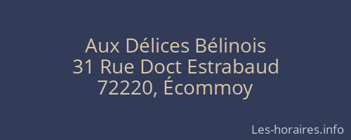 Aux D&eacute;lices B&eacute;linois