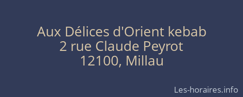Aux D&eacute;lices d'Orient kebab