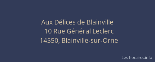 Aux D&eacute;lices de Blainville