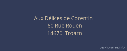 Aux D&eacute;lices de Corentin