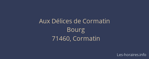 Aux D&eacute;lices de Cormatin