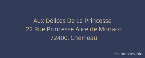 Aux D&eacute;lices De La Princesse
