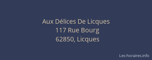 Aux D&eacute;lices De Licques