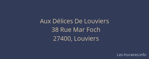 Aux D&eacute;lices De Louviers