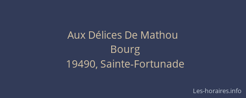 Aux D&eacute;lices De Mathou