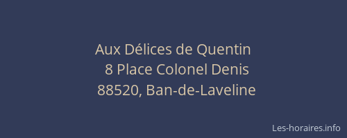 Aux D&eacute;lices de Quentin