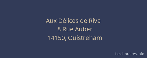 Aux D&eacute;lices de Riva