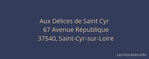 Aux Délices de Saint Cyr