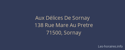 Aux D&eacute;lices De Sornay