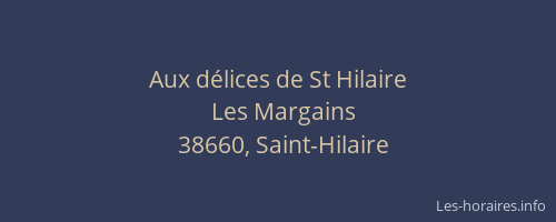 Aux délices de St Hilaire