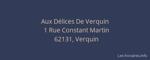 Aux D&eacute;lices De Verquin