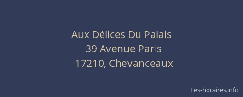 Aux D&eacute;lices Du Palais