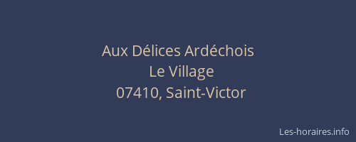 Aux Délices Ardéchois
