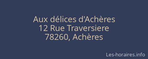 Aux délices d'Achères