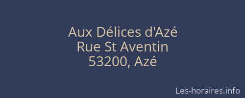 Aux Délices d'Azé